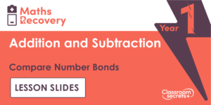 Compare Number Bonds Maths Recovery