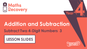 Subtract Two 4 Digit Numbers 3 Maths Recovery