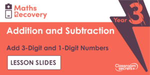 Add 3-Digits and 1-Digits number Maths Recovery