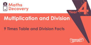 Year 4 9 Times Table and Division Facts Lesson