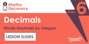 Divide Decimals by Integers Maths Recovery