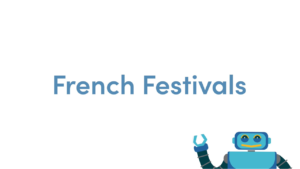 Year 5 French Festivals French Video Tutorial