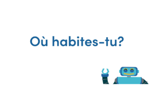 Où habites-tu? French Video Tutorial