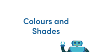 Colours and Shades French Video Tutorial
