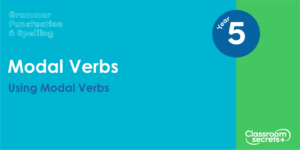 Year 5 Using Modal Verbs Lesson