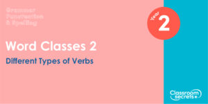 Year 2 Different Types of Verbs Lesson