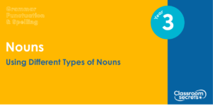 Using Different Types of Nouns