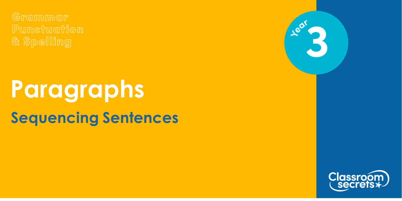 free-year-3-sequencing-sentences-lesson-classroom-secrets-classroom