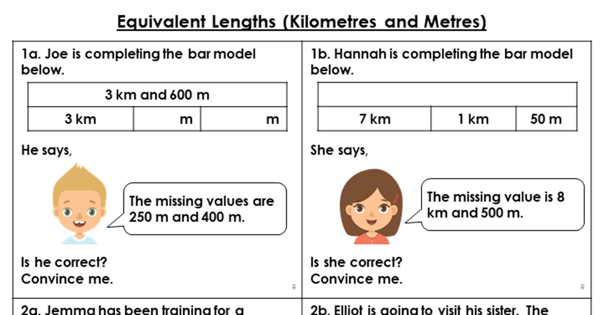 Equivalent Length (Kilometres and Metres) - Reasoning and Problem Solving
