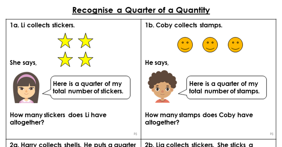 Recognise a Quarter of a Quantity - Reasoning and Problem Solving