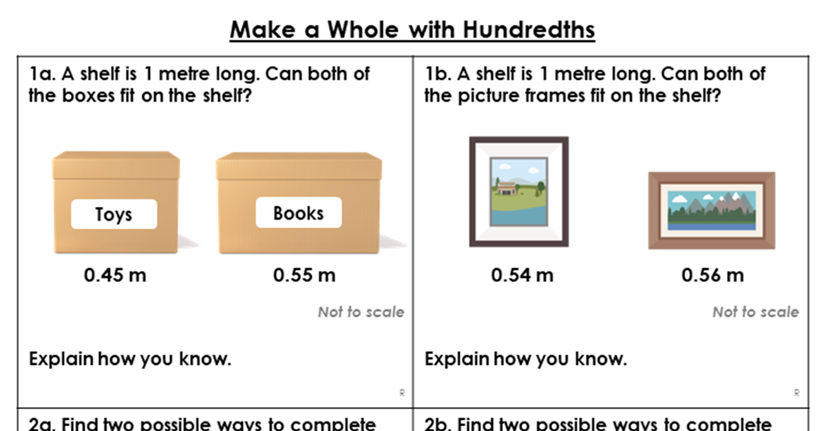 Make a Whole with Hundredths - Reasoning and Problem Solving