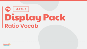 Ratio Vocabulary Display Pack