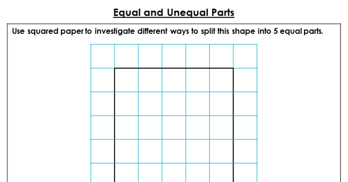 Equal and Unequal Parts - Discussion Problem