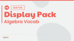 Algebra Vocabulary Display Pack