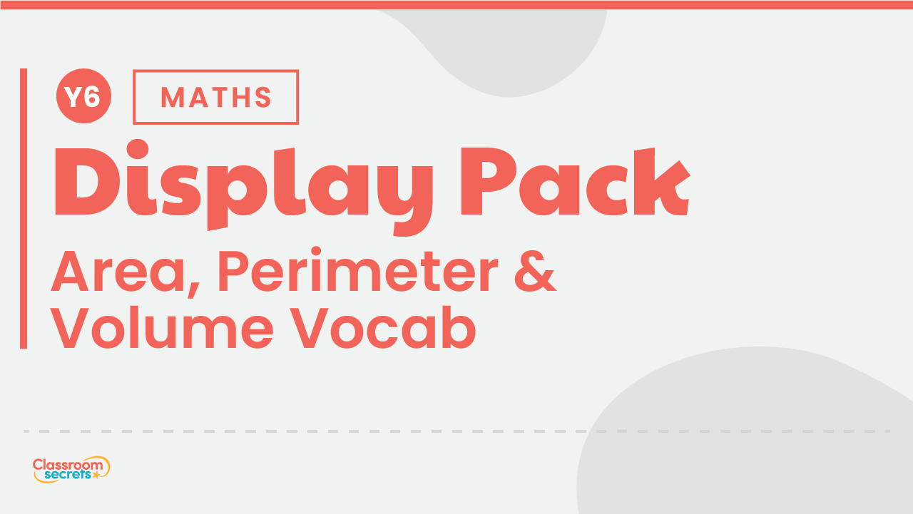 Area, Perimeter and Volume Vocabulary Display Pack