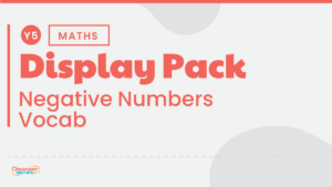 Year 5 Negative Numbers Vocabulary Display Pack